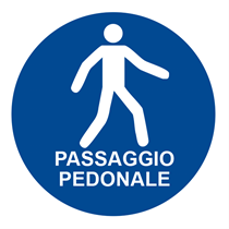 CARTELLO PASSAGGIO PER PEDONI con scritta PASSAGGIO PEDONALE
