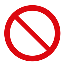 PROHIBITION SIGN : GENERAL PROHIBITION