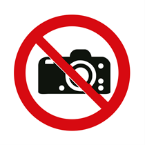 PROHIBITION SIGN : DO NOT TAKE PHOTOS