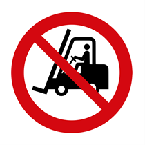 PROHIBITION OF TRANSIT OF FORKLIFTS SIGN